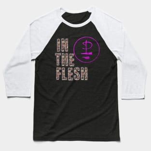 IN THE FLESH (PINK FLOYD) Baseball T-Shirt